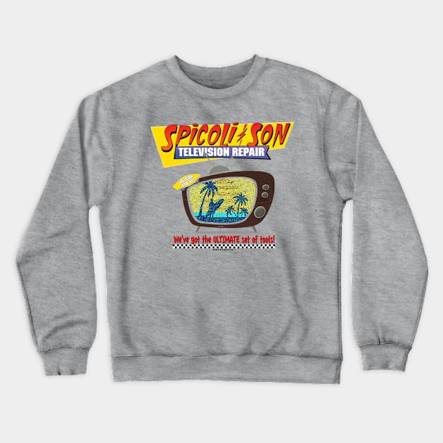 Spicoli & Son TV Repair Crewneck Sweatshirt by Drew Blood Designs